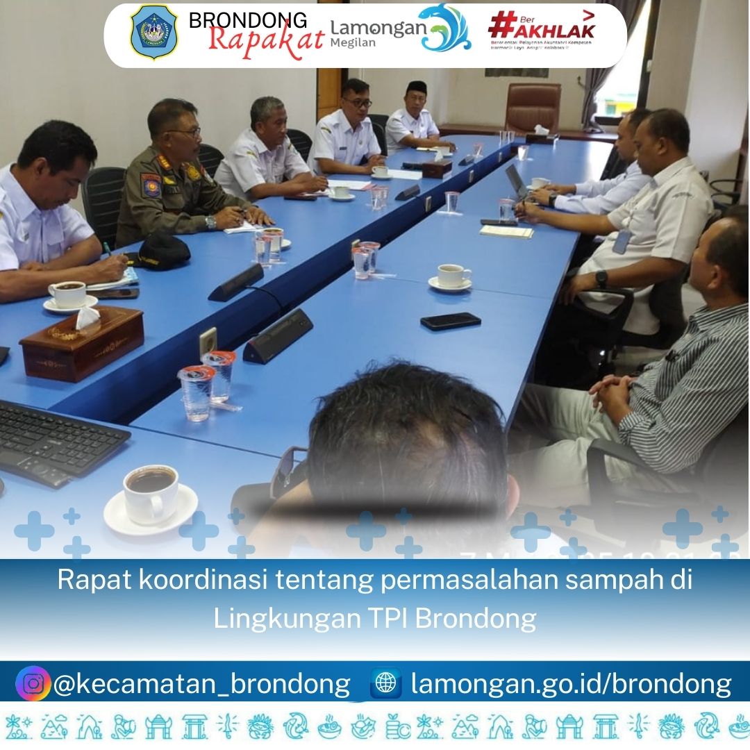 Rapat koordinasi tentang permasalahan sampah di lLngkungan TPI Brondong