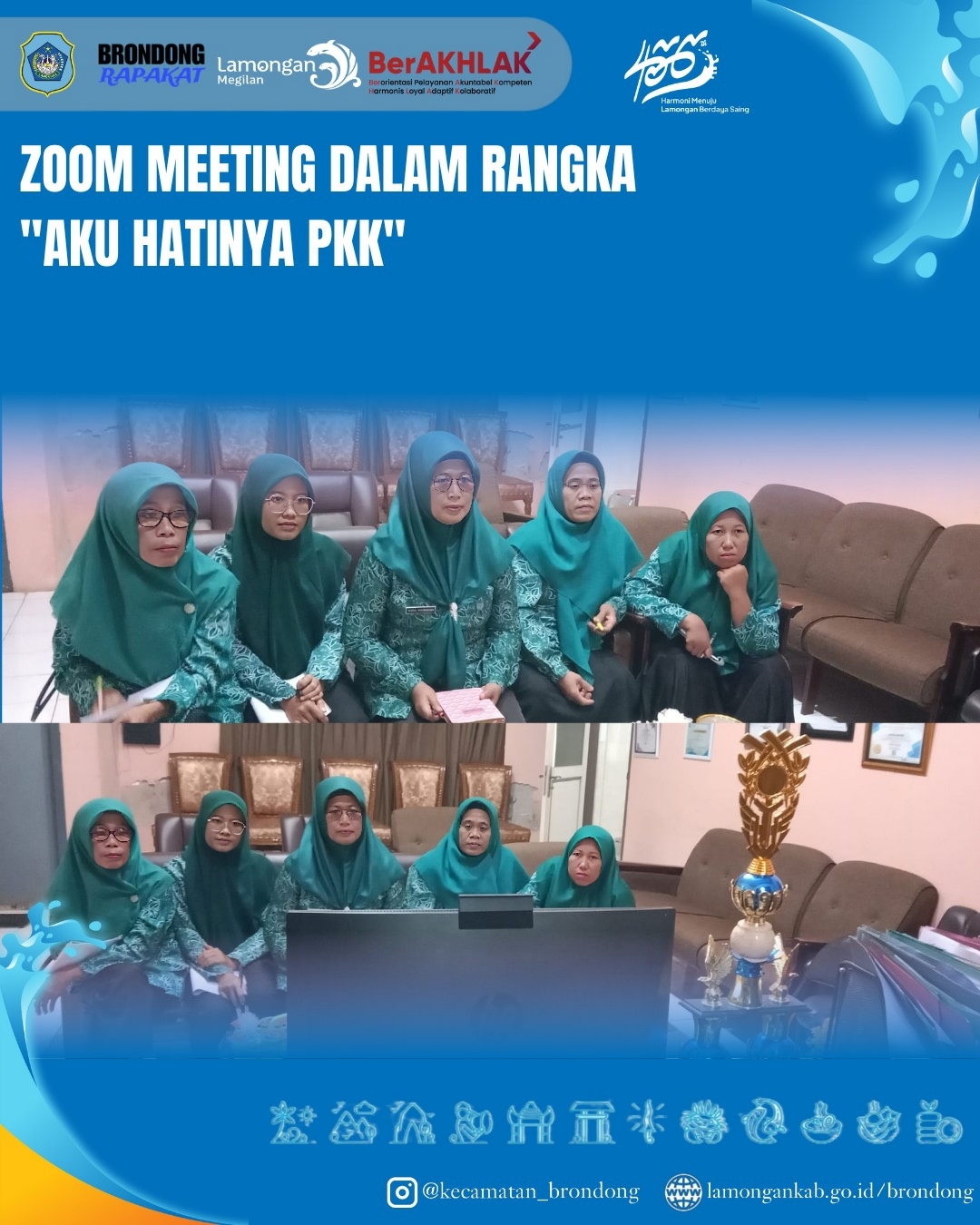 ZOOM MEETING AKU HATINYA PKK DI KECAMATAN BRONDONG