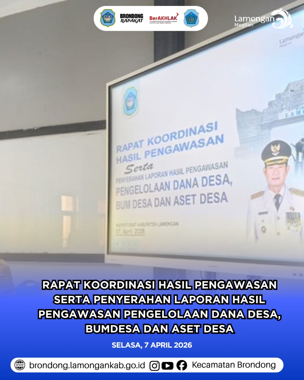 Foto: KOORDINASI DAN PENYERAHAN LAPORAN HASIL PENGAWASAN PENGELOLAAN DANA DESA, BUMDESA, SERTA ASET DESA KABUPATEN LAMONGAN