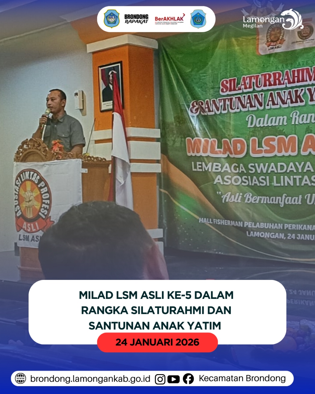 Foto: SILATURAHMI AKBAR DAN SANTUNAN YATIM DHUAFA WARNI MILAD KE-5 LSM ASLI DI BRONDONG
