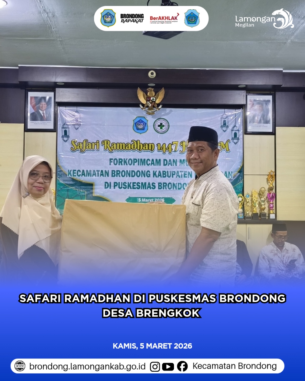 Foto: SAFARI RAMADHAN FORKOPIMCAM BRONDONG PERERAT SILATURAHMI DI PUSKESMAS BRONDONG