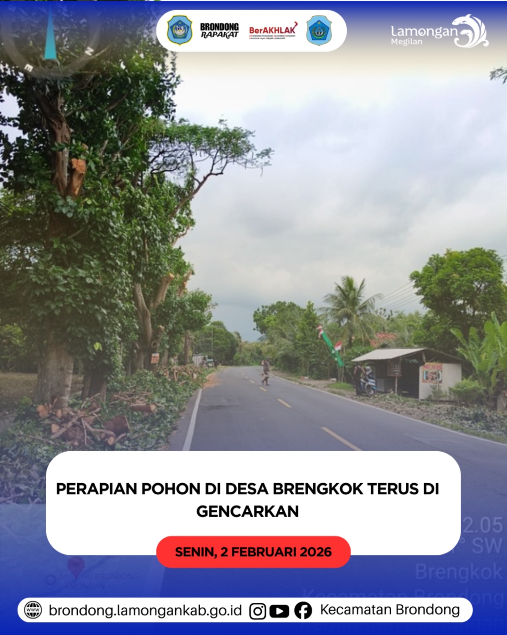 Foto: PERAPIAN POHON DI DESA BRENGKOK TERUS DIGENCARKAN DEMI KESELAMATAN WARGA DI MUSIM HUJAN