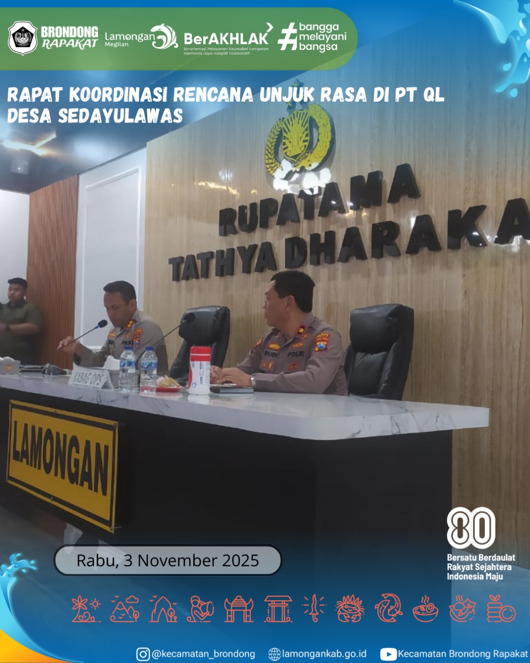 Foto: RAPAT KOORDINASI PERSIAPAN PENANGANAN UNJUK RASA DI PT QL