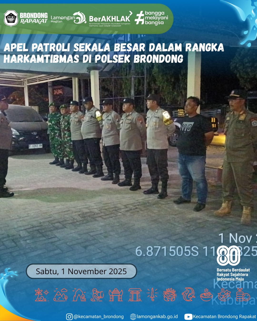 Foto: APEL PATROLI SKALA BESAR DALAM RANGKA HARKAMTIBMAS DI POLSEK BRONDONG