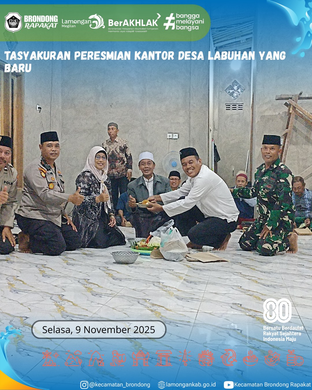 Foto: PERESMIAN KANTOR DESA LABUHAN BERLANGSUNG KHIDMAT DAN PENUH SYUKUR