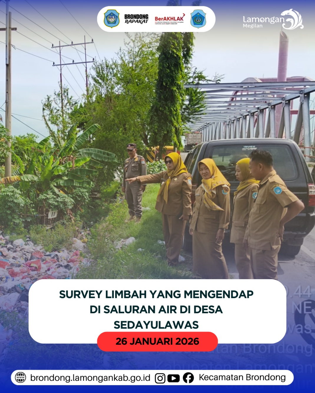 Foto: SURVEI LAPANGAN PENCEMARAN SALURAN AIR DESA SEDAYULAWAS