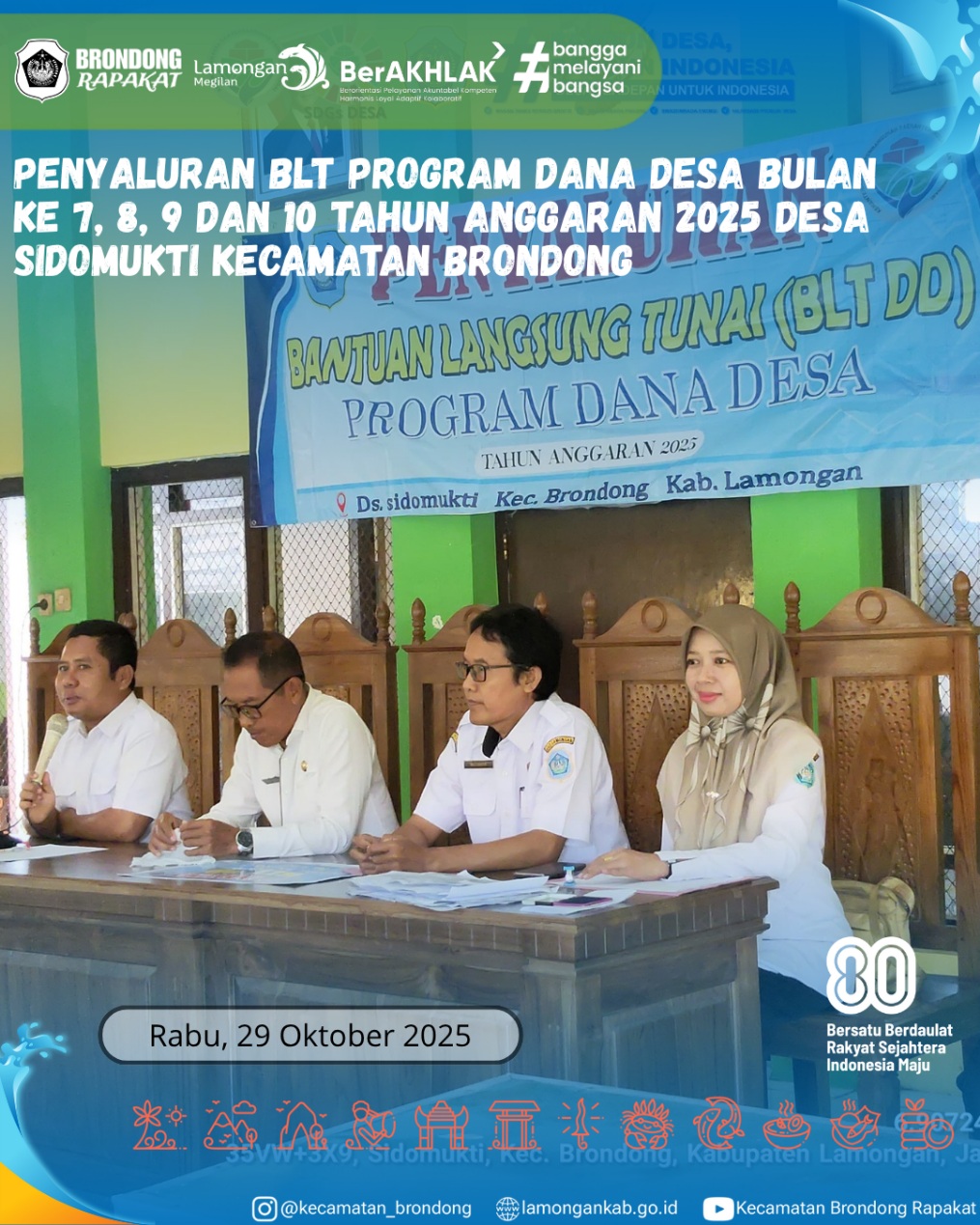 Foto: PENYALURAN BLT DANA DESA TAHAP 7–10 TAHUN 2025 DESA SIDOMUKTI KECAMATAN BRONDONG