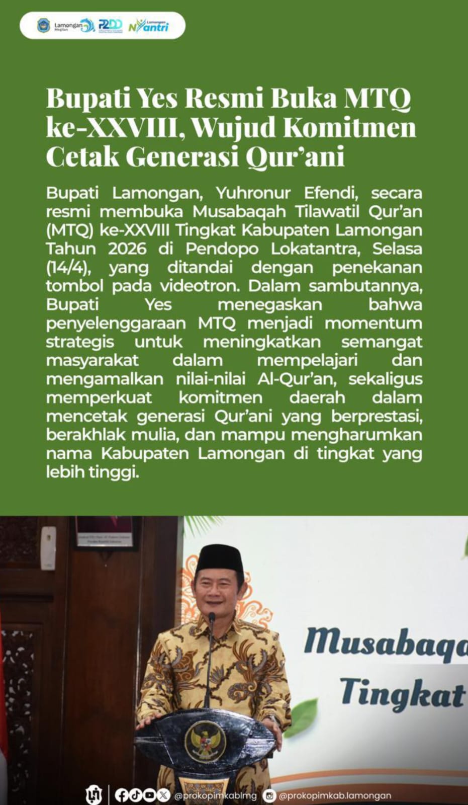 Foto: PEMBUKAAN MTQ KE -XXVIII TINGKAT KABUPATEN LAMONGAN