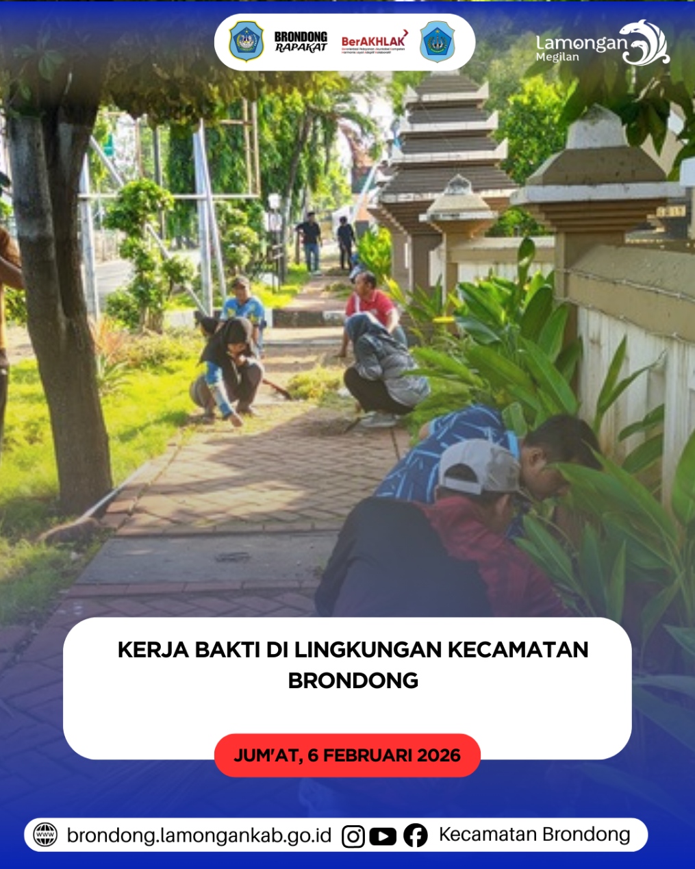 Foto: KERJA BAKTI OPD KECAMATAN BRONDONG BERSAMA PENDAMPING PKH PERINDAH LINGKUNGAN KANTOR