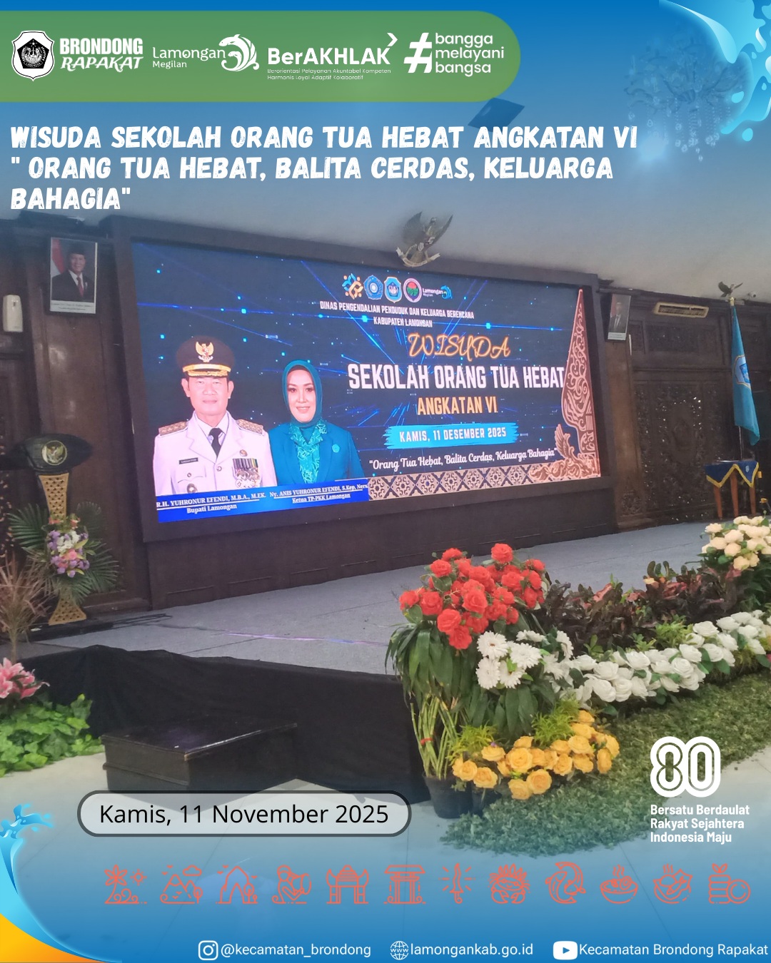 Foto: WISUDA SOTH ANGKATAN VI TEGUHKAN KOMITMEN ORANG TUA HEBAT DI LAMONGAN