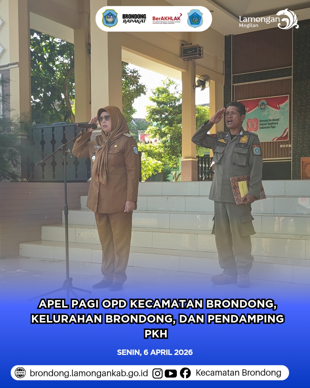 Foto: PENGUATAN DISIPLIN DAN KOORDINASI PELAYANAN: APEL SENIN PAGI LINGKUP PEMERINTAH KECAMATAN BRONDONG KABUPATEN LAMONGAN