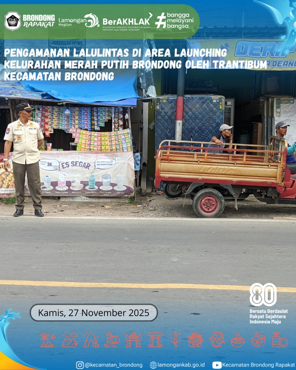 Foto: PENGAMANAN LALU LINTAS LAUNCHING KELURAHAN MERAH PUTIH OLEH TRANTIBUM KECAMATAN BRONDONG