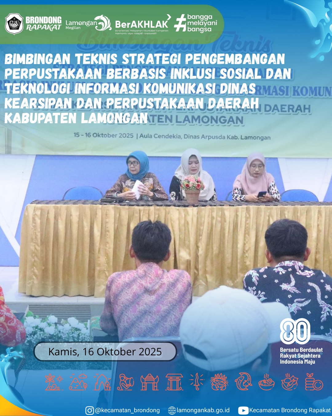 Foto: BIMBINGAN TEKNIS STRATEGI PENGEMBANGAN PERPUSTAKAAN BERBASIS INKLUSI SOSIAL DAN TEKNOLOGI INFORMASI KOMUNIKASI