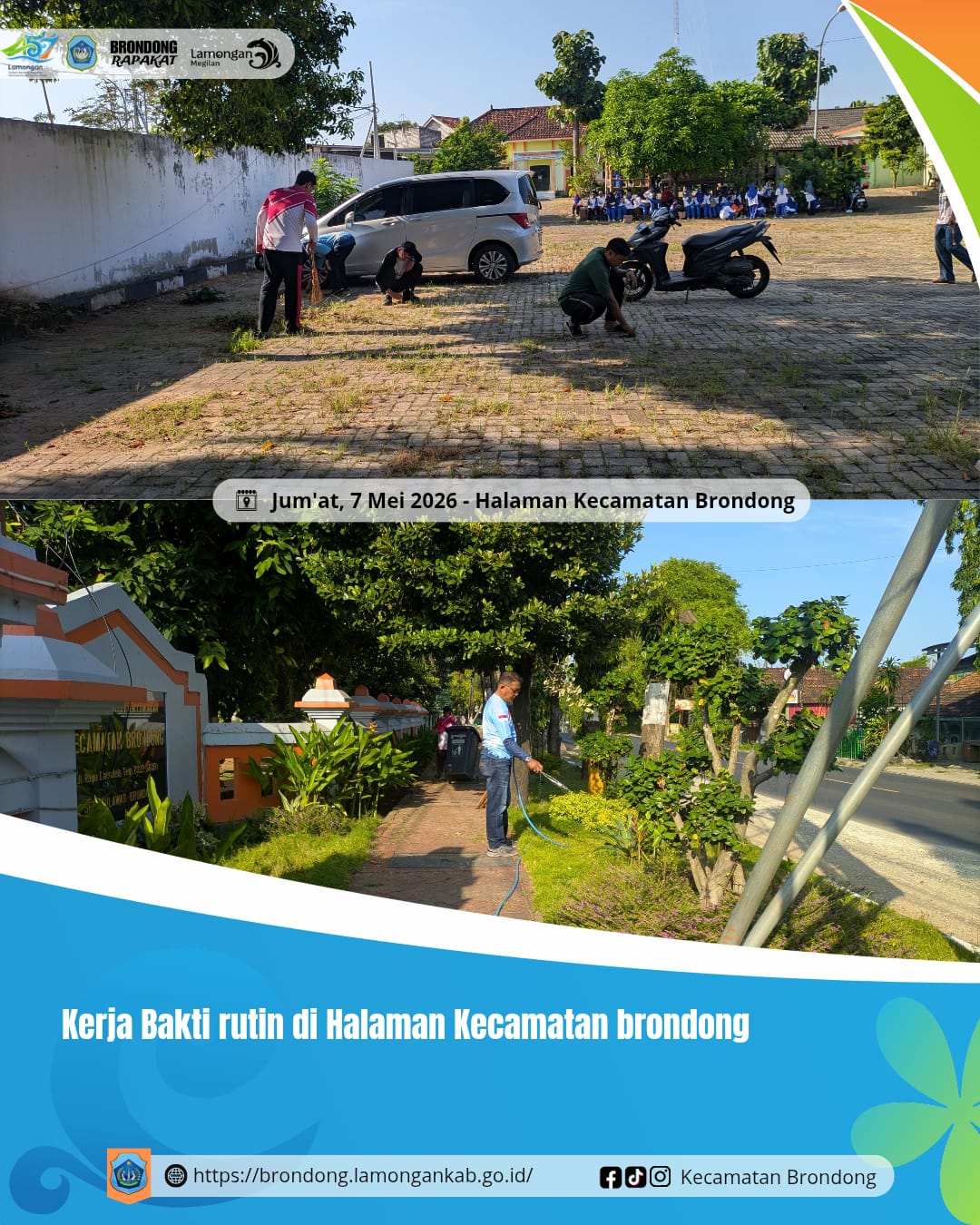 Foto: KEGIATAN KERJA BAKTI RUTIN DI HALAMAN KANTOR KECAMATAN BRONDONG KABUPATEN LAMONGAN