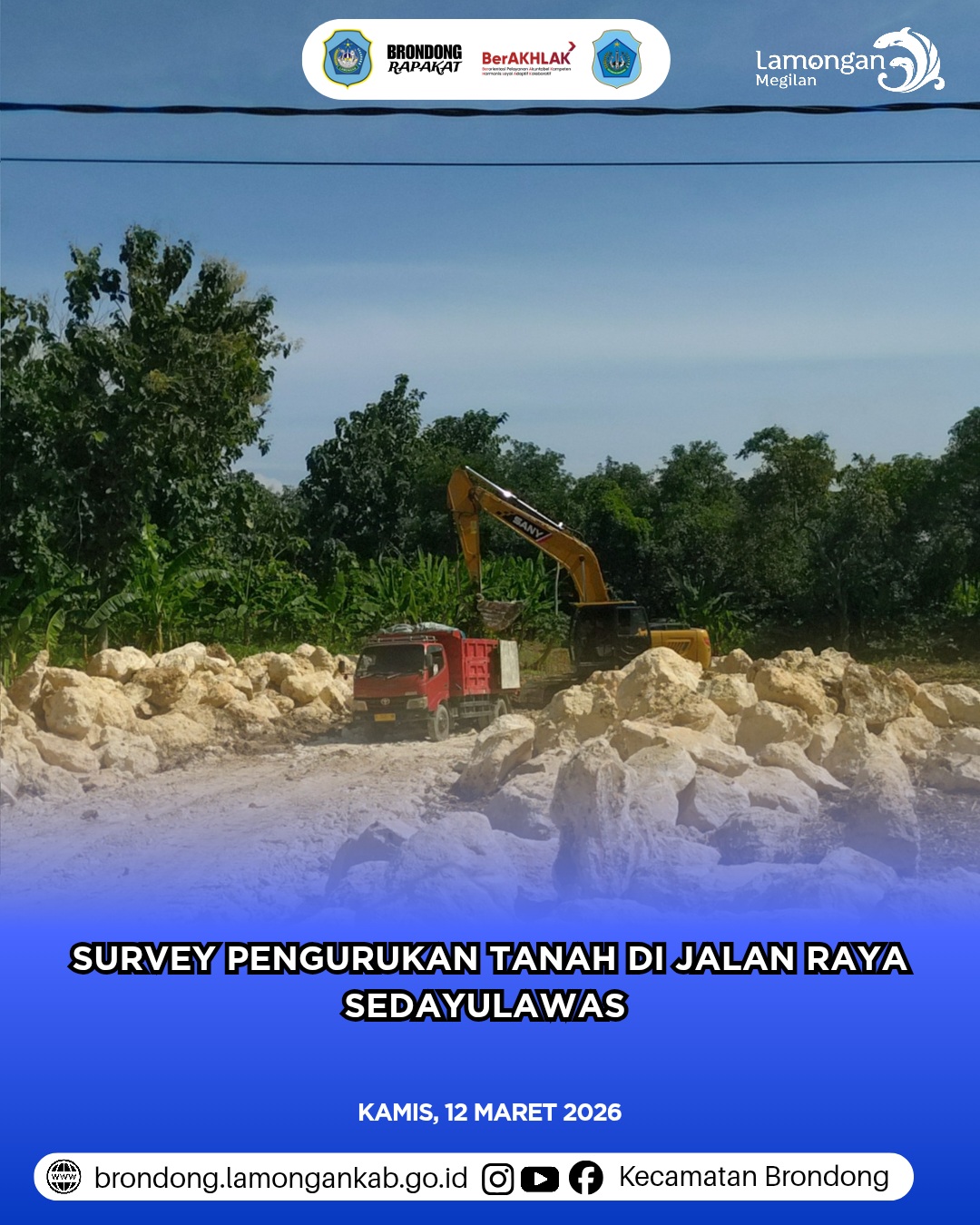 Foto: TRANTIBUM BRONDONG SIDAK PENGURUKAN TANAH DIDUGA BELUM BERIZIN DI SEDAYULAWAS