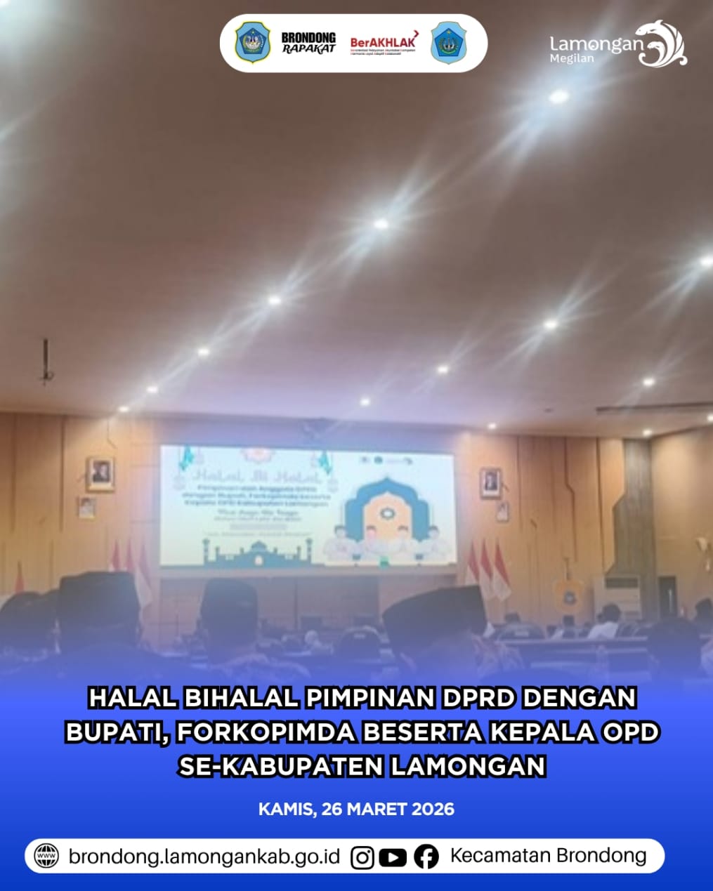 Foto: HALAL BIHALAL DPRD LAMONGAN 1447 H PERKUAT SINERGI PEMERINTAH DAERAH