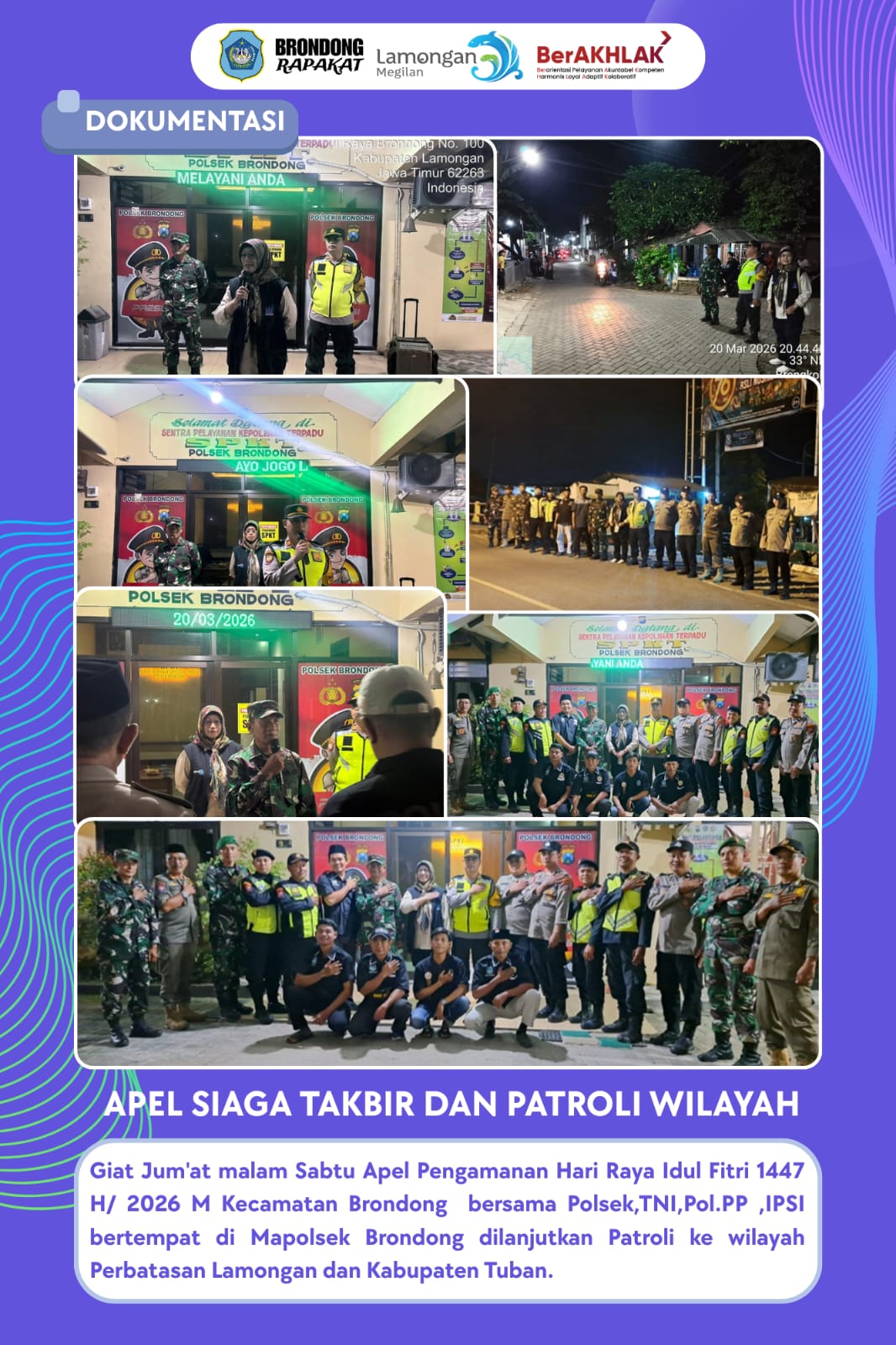 Foto: APEL SIAGA TAKBIR DAN PATROLI WILAYAH: SINERGI FORKOPIMCAM BRONDONG JAGA KEAMANAN JELANG IDUL FITRI 1447 H