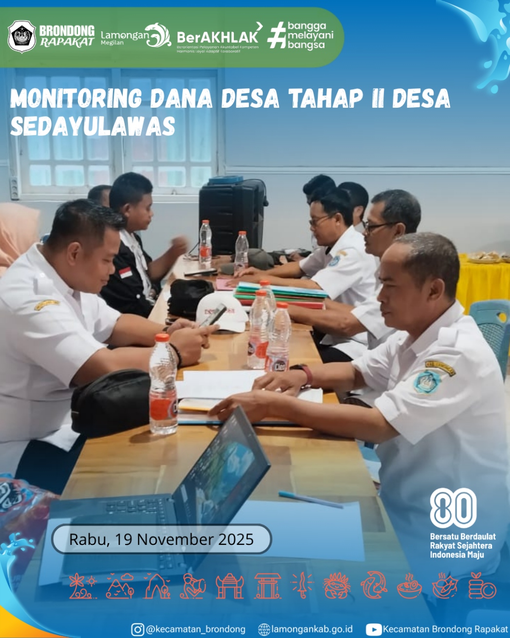 Foto: MONITORING DANA DESA TAHAP II DESA SEDAYULAWAS