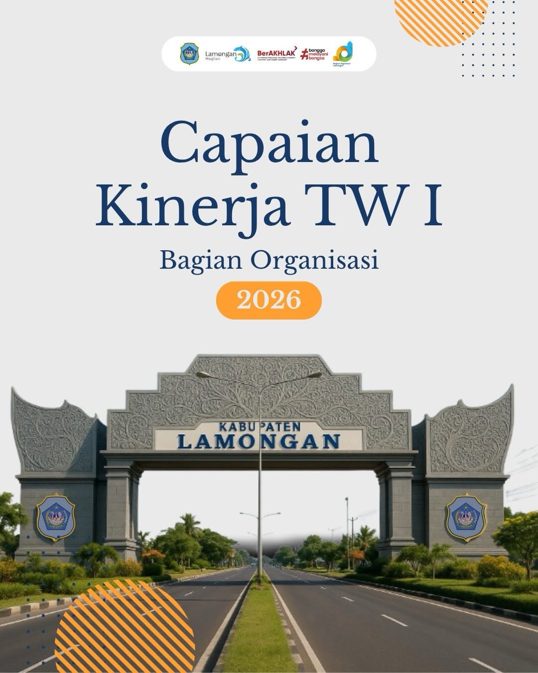 Foto: CAPAIAN KINERJA BAGIAN ORGANISASI SEKRETARIAT DAERAH KABUPATEN LAMONGAN