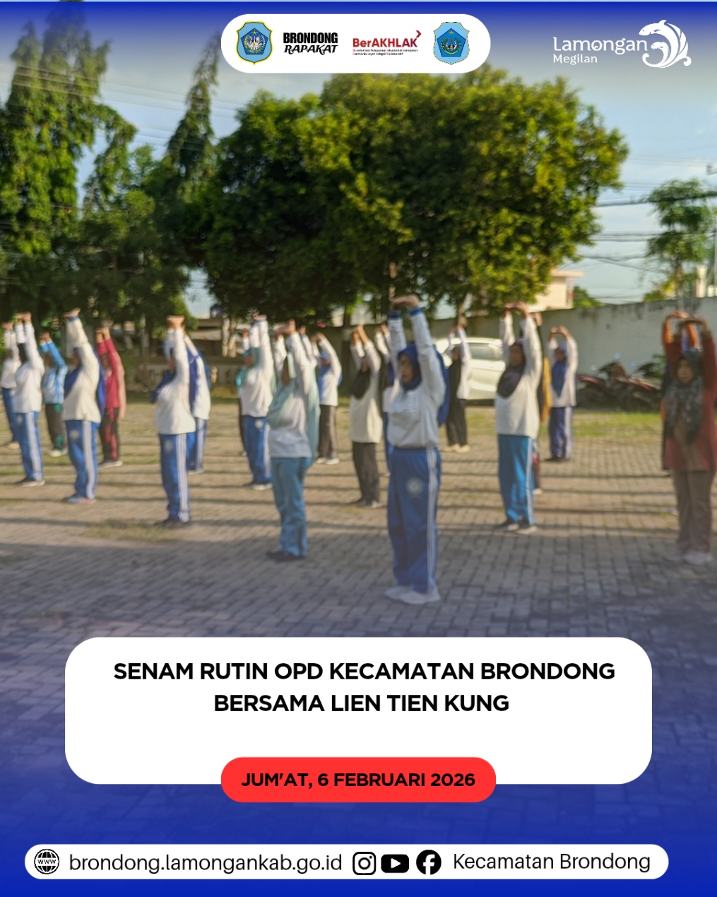 Foto: SENAM PAGI BERSAMA PERKUAT KEBUGARAN DAN KEBERSAMAAN OPD KECAMATAN BRONDONG