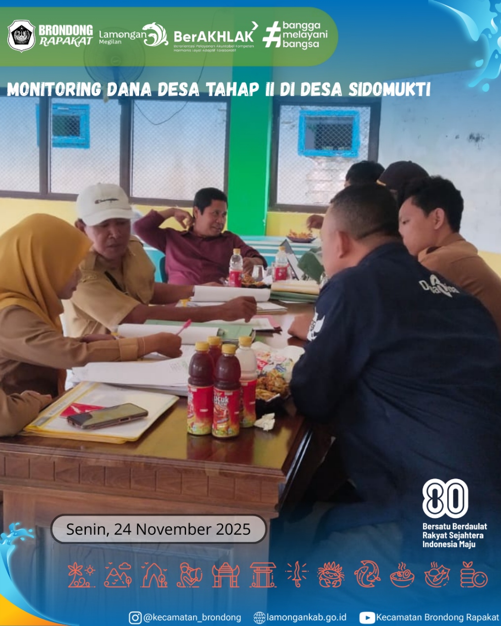 Foto: MONITORING DANA DESA TAHAP II DI DESA SIDOMUKTI