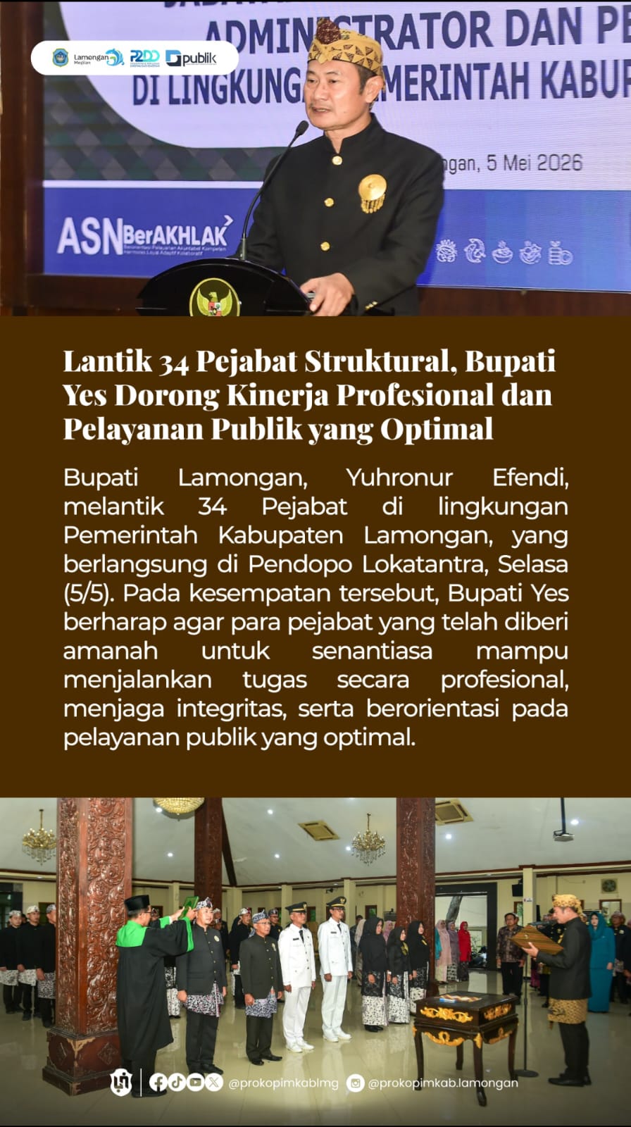Foto: PELANTIKAN 34 PEJABAT STRUKTURAL, LINGKUP PEMERINTAH KABUPATEN LAMONGAN