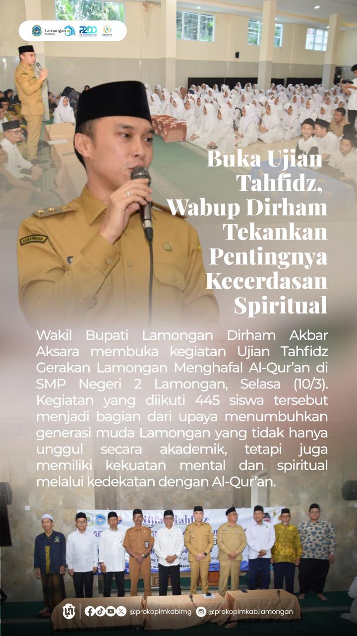 Foto: UJIAM TAHFIDZ TEKANKAN PENTINGNYA KECERDASAN SPIRITUAL