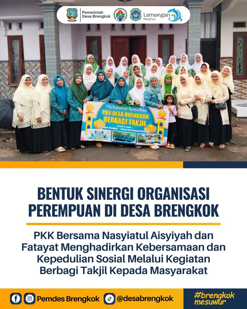 Foto: SINERGI PKK, NASYIATUL AISYIYAH, DAN FATAYAT DESA BRENGKOK TEBAR KEBAIKAN RAMADHAN LEWAT BERBAGI TAKJIL