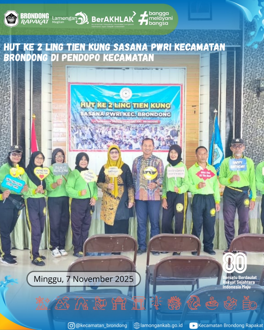 Foto: HUT KE-2 LING TIEN KUNG SASANA PWRI BRONDONG DI PENDOPO KECAMATAN, BERLANSUNG HANGAT
