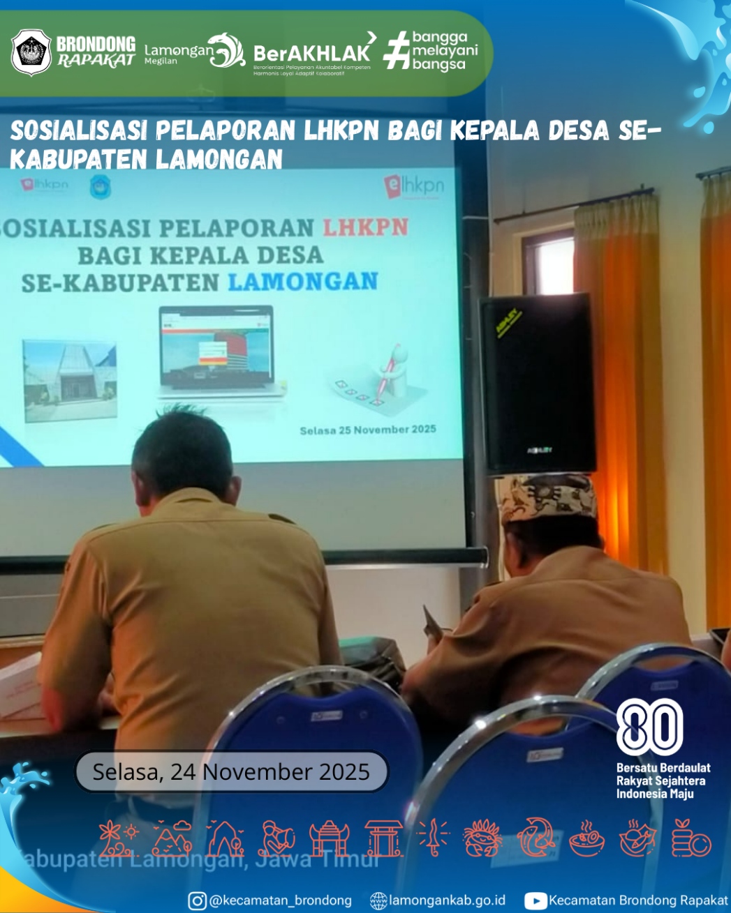 Foto: SOSIALISASI PELAPORAN LHKPN BAGI KEPALA DESA SE-KABUPATEN LAMONGAN