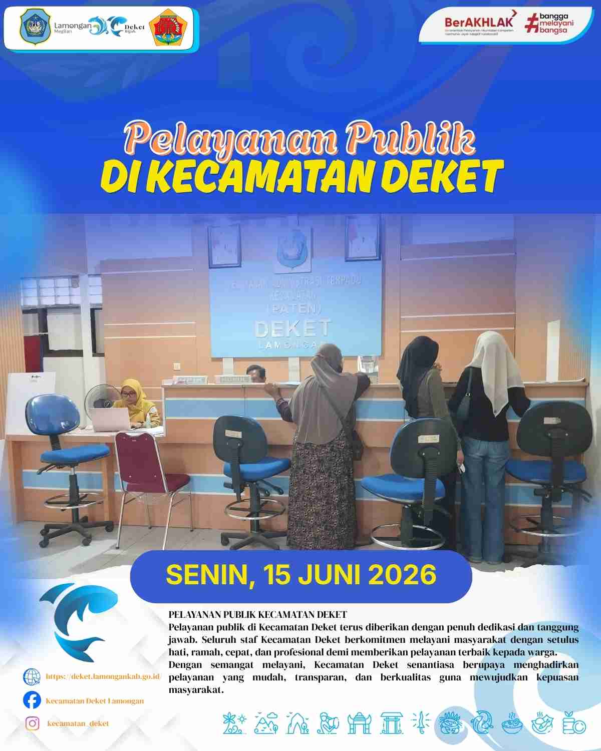 Foto: PELAYANAN KEPENDUDUKAN DI KECAMATAN DEKET