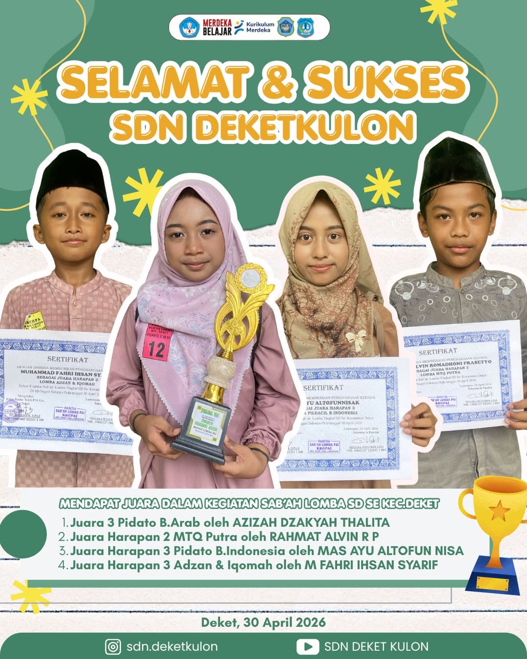 Foto: SELAMAT DAN SUKSES SDN DEKETKULON