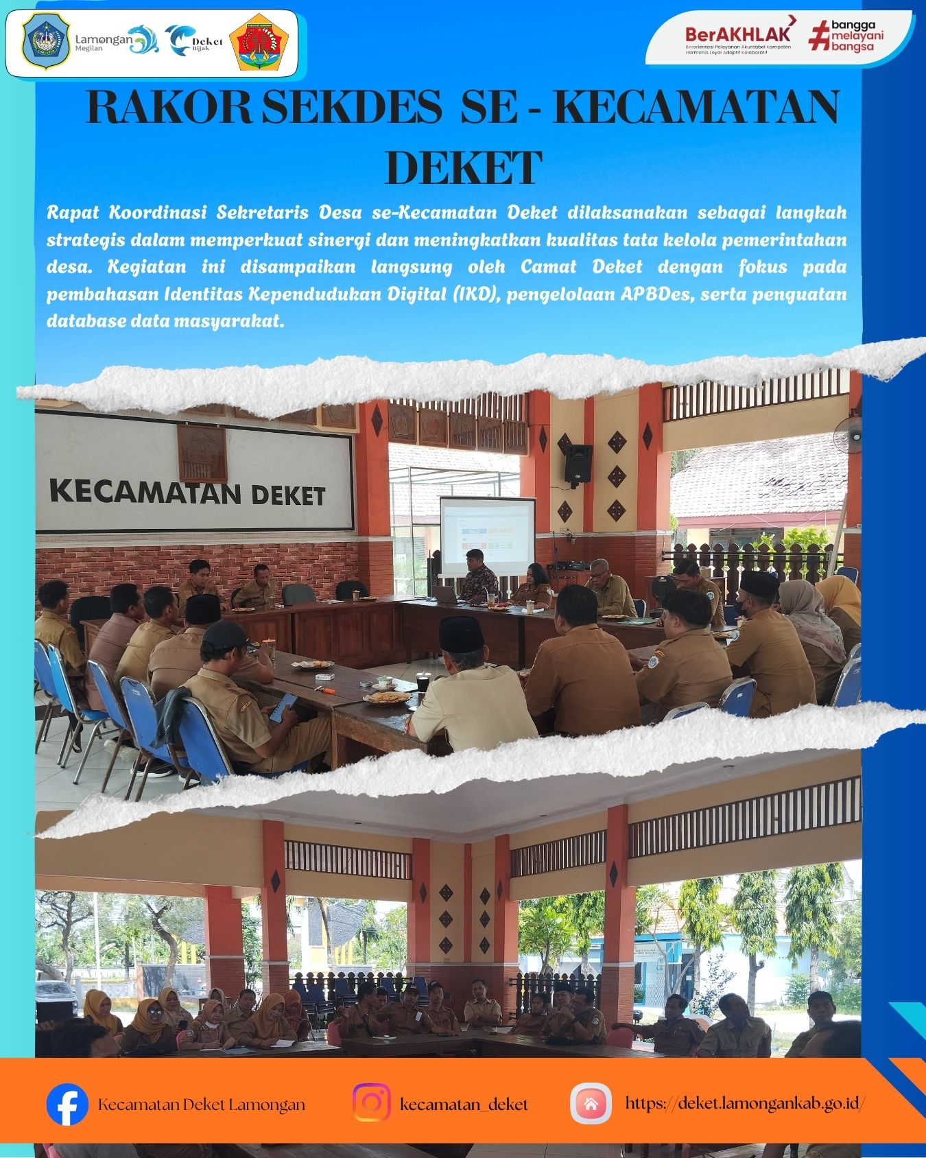 Foto: RAPAT KOORDINASI SEKDES SE - KECAMATAN DEKET