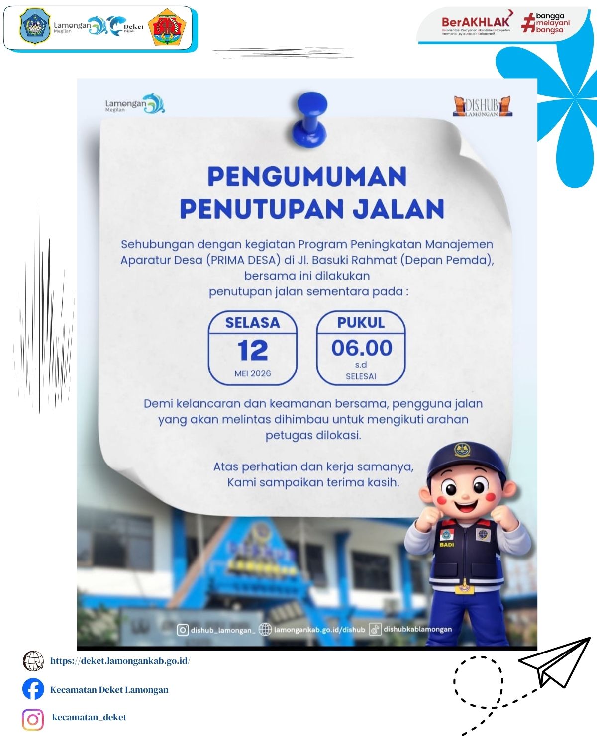 Foto: PENGUMUMAN PENUTUPAN JALAN