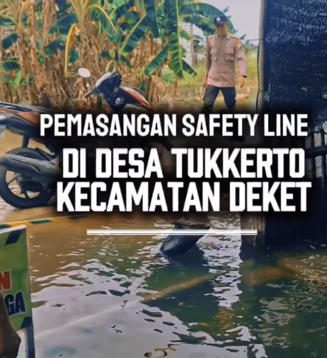 Foto: PEMASANGAN SAFETY LINE DI DESA TUKKERTO