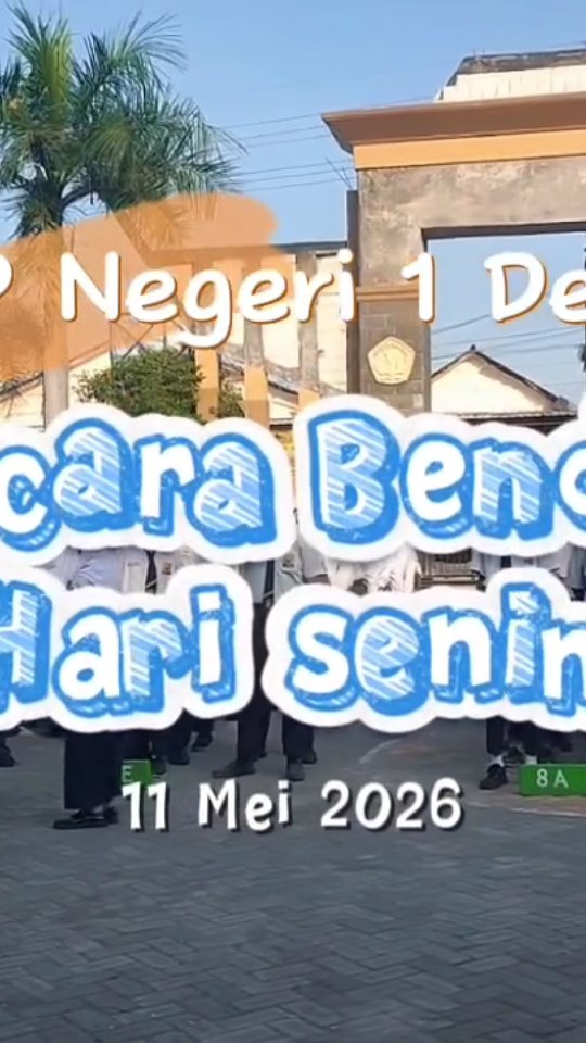 Foto: UPACARA BENDERA SMPN 1 DEKET SENIN 11 MEI 2026
