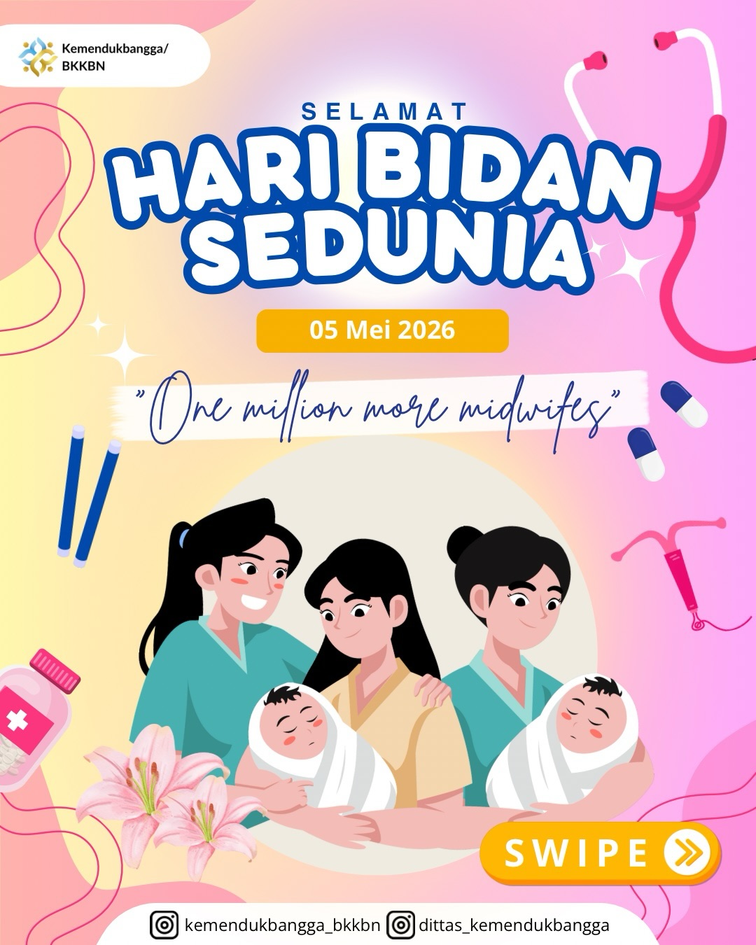Foto: HALO SOBAT BERKUALITAS! 💛✨ SELAMAT HARI BIDAN SEDUNIA 2026!