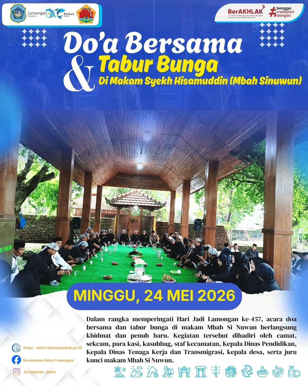 Foto: DOA BERSAMA DAN TABUR BUNGA DI MAKAM SYEKH HISAMUDDIN (MBAH SINUWUN) DALAM RANGKA MEMPERINGATI HARI JADI LAMONGAN KE-457