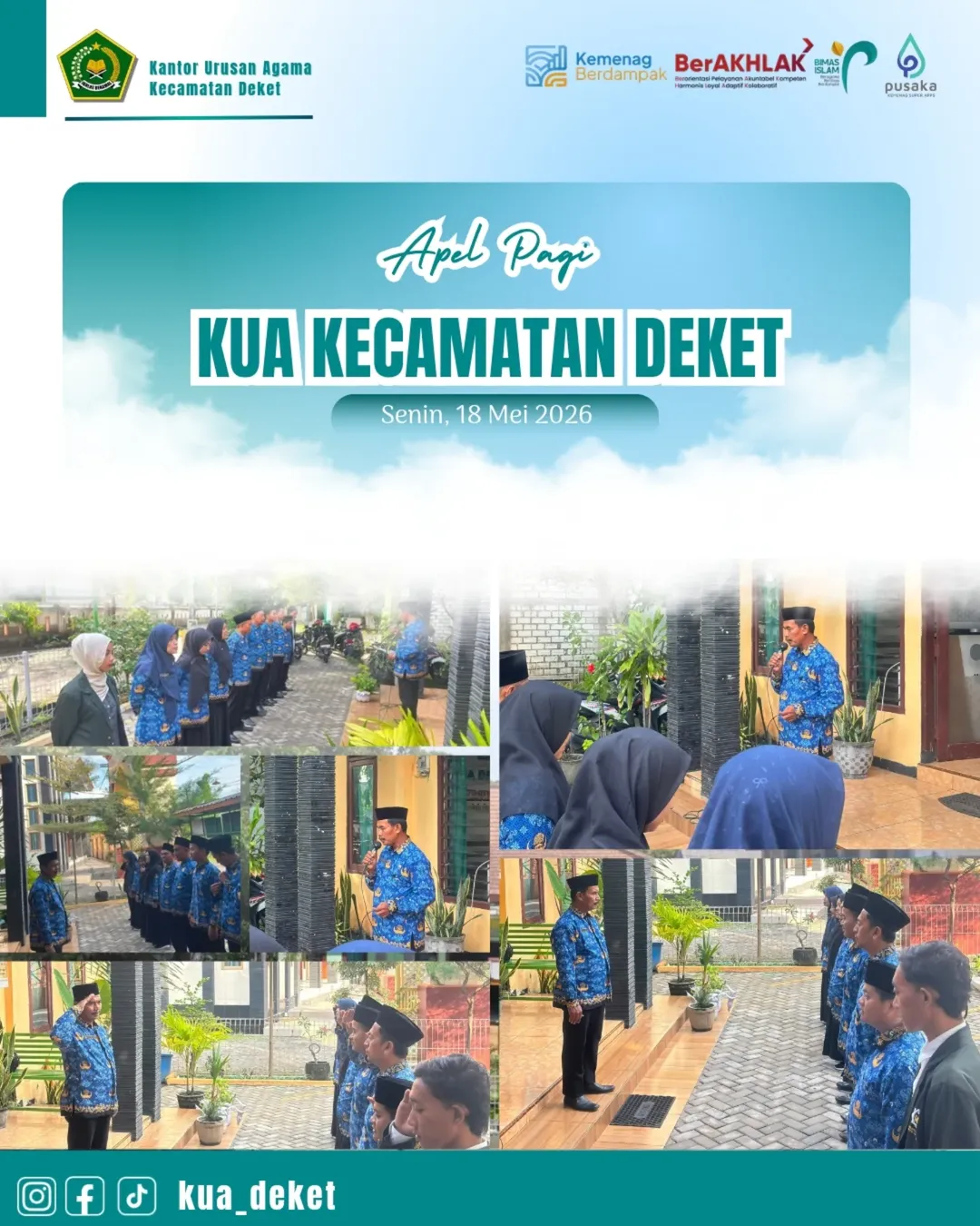 Foto: SENIN, 18 MEI 2026 KUA DEKET MELAKSANAKAN APEL PAGI