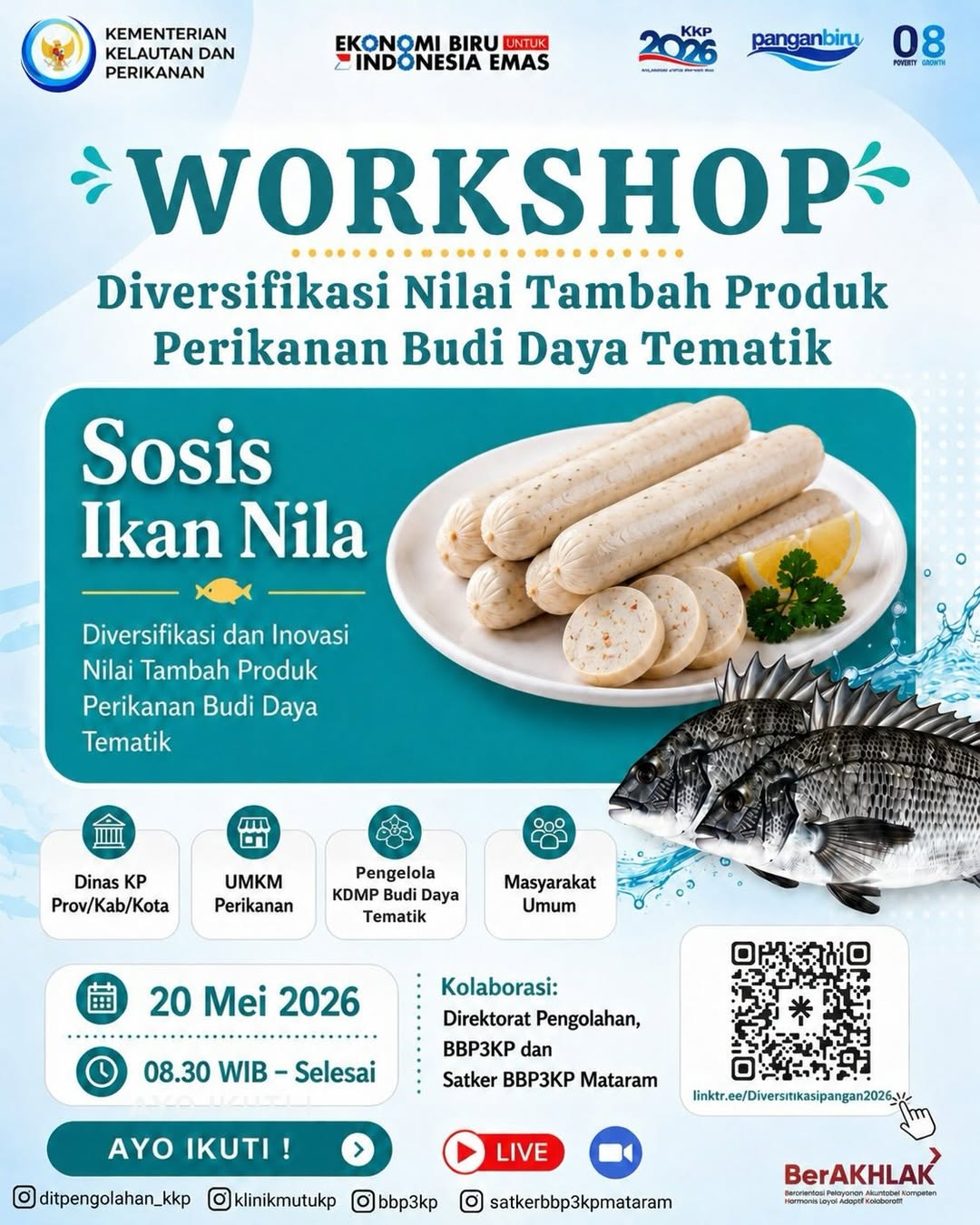 Foto: 📢 WORKSHOP DIVERSIFIKASI NILAI TAMBAH PRODUK PERIKANAN BUDI DAYA TEMATIK🐟✨
