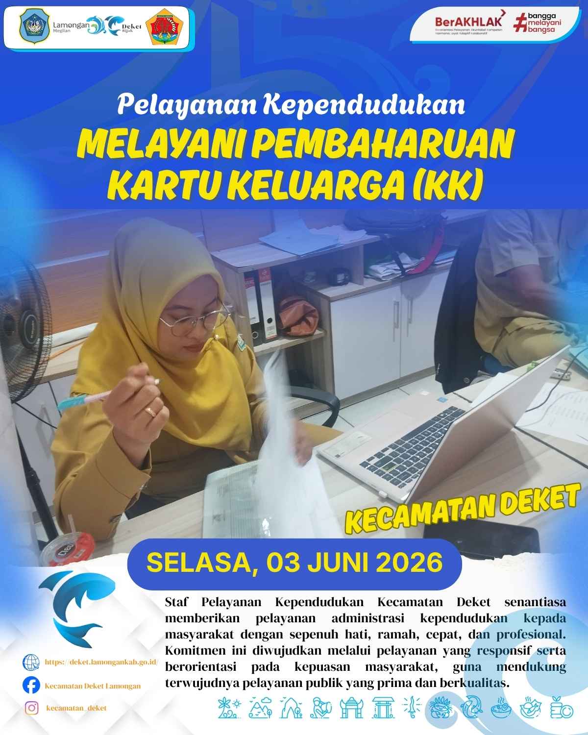 PELAYANAN KEPENDUDUKAN DI KECAMATAN DEKET