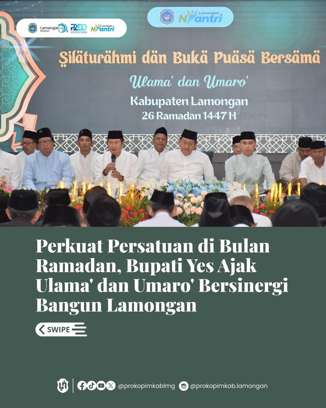 Foto: PERKUAT PERSATUAN DI BULAN RAMADAN, BUPATI YES AJAK ULAMA’ DAN UMARO’ BERSINERGI BANGUN LAMONGAN BUPATI LAMONGAN