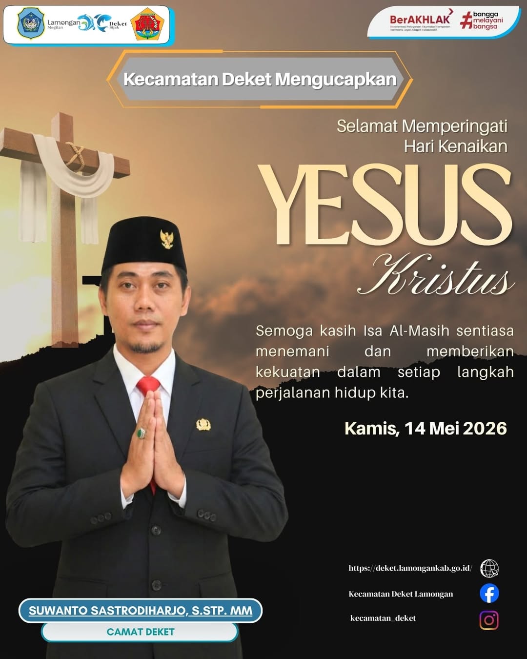 Foto: Keluarga Besar Kecamatan Deket mengucapkan Selamat Memperingati Hari Kenaikan Yesus Kristus ✝️