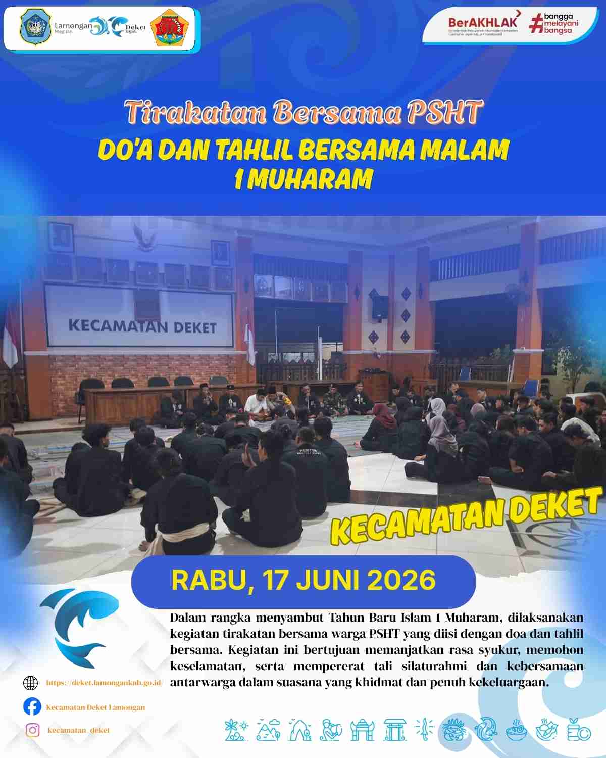 Foto: TIRAKATAN BERSAMA PSHT DOA DAN TAHLIL BERSAMA 1 MUHARAM DI PENDOPO KECAMATAN DEKET