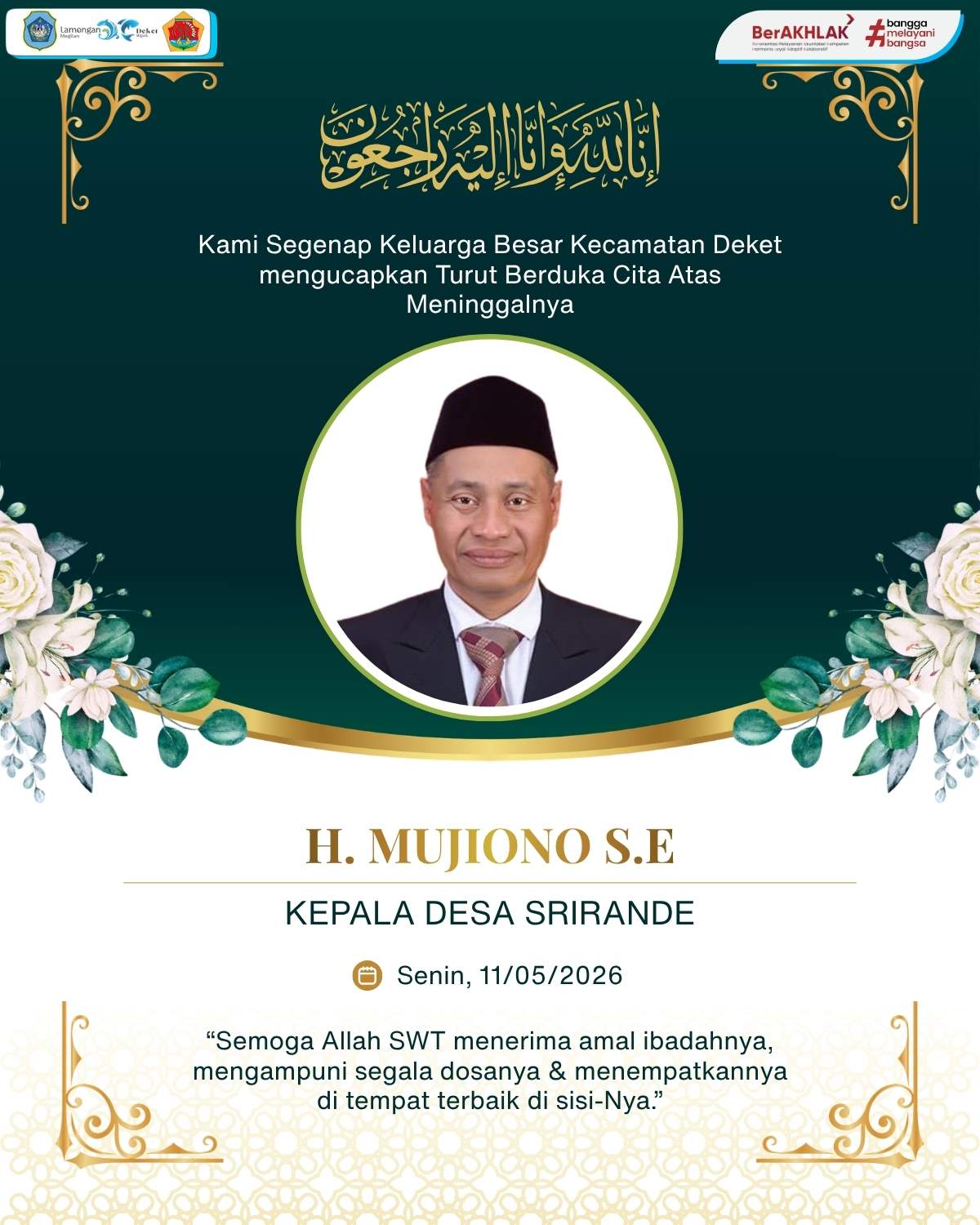 Foto: SEGENAP KELUARGA BESAR KECAMATAN DEKET MENGUCAPKAN TURUT BERDUKA CITA ATAS MENINGGALNYA KEPALA DESA SRIRANDE