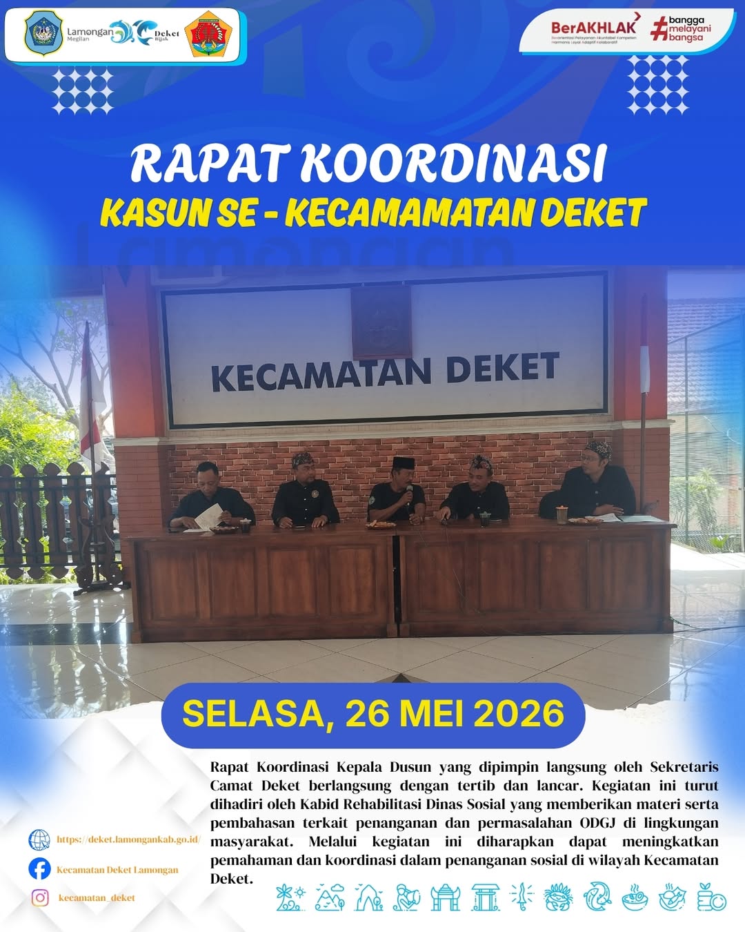 Foto: RAPAT KOORDINASI KEPALA DUSUN SE-KECAMATAN DEKET BERLANGSUNG DENGAN TERTIB DAN LANCAR SEBAGAI UPAYA MEMPERKUAT KOORDINASI SERTA SINERGI DALAM PELAYANAN KEPADA MASYARAKAT