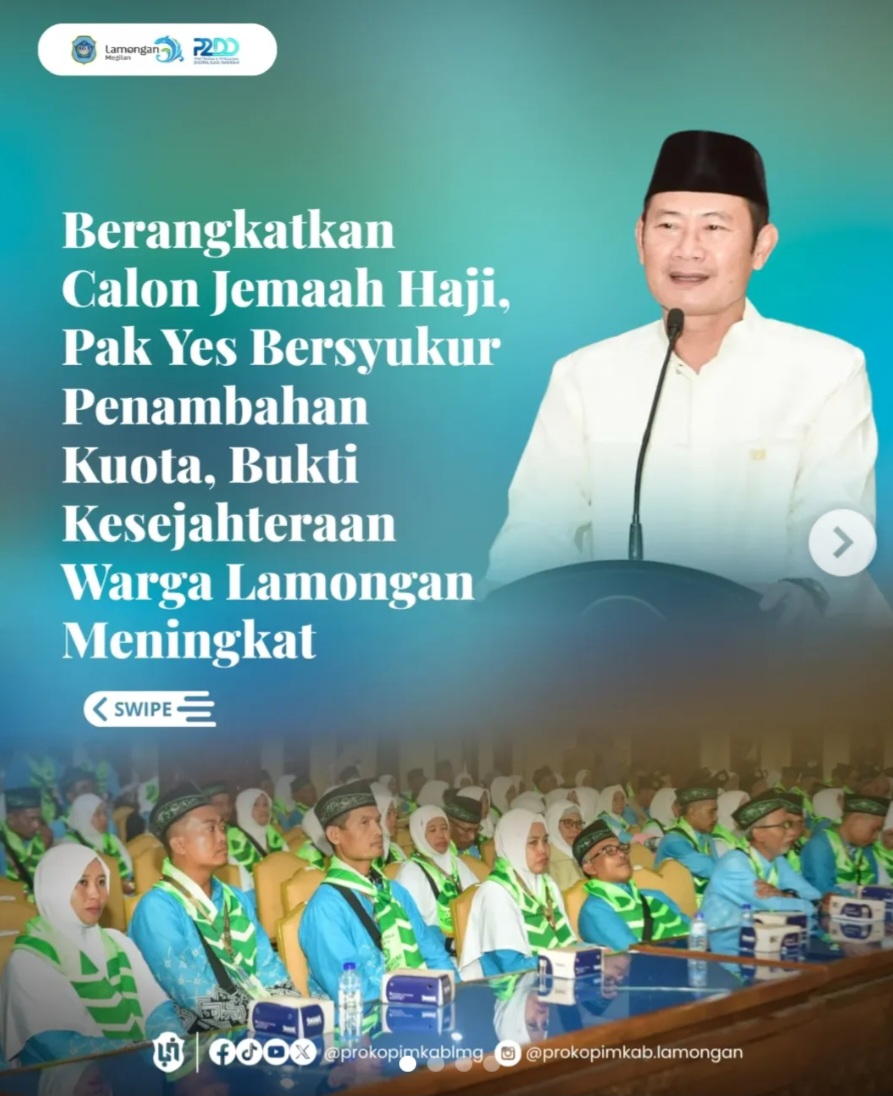 BERANGKATKAN CALON JEMAAH HAJI, PAK YES BERSYUKUR PENAMBAHAN KUOTA, BUKTI KESEJAHTERAAN WARGA LAMONGAN MENINGKAT