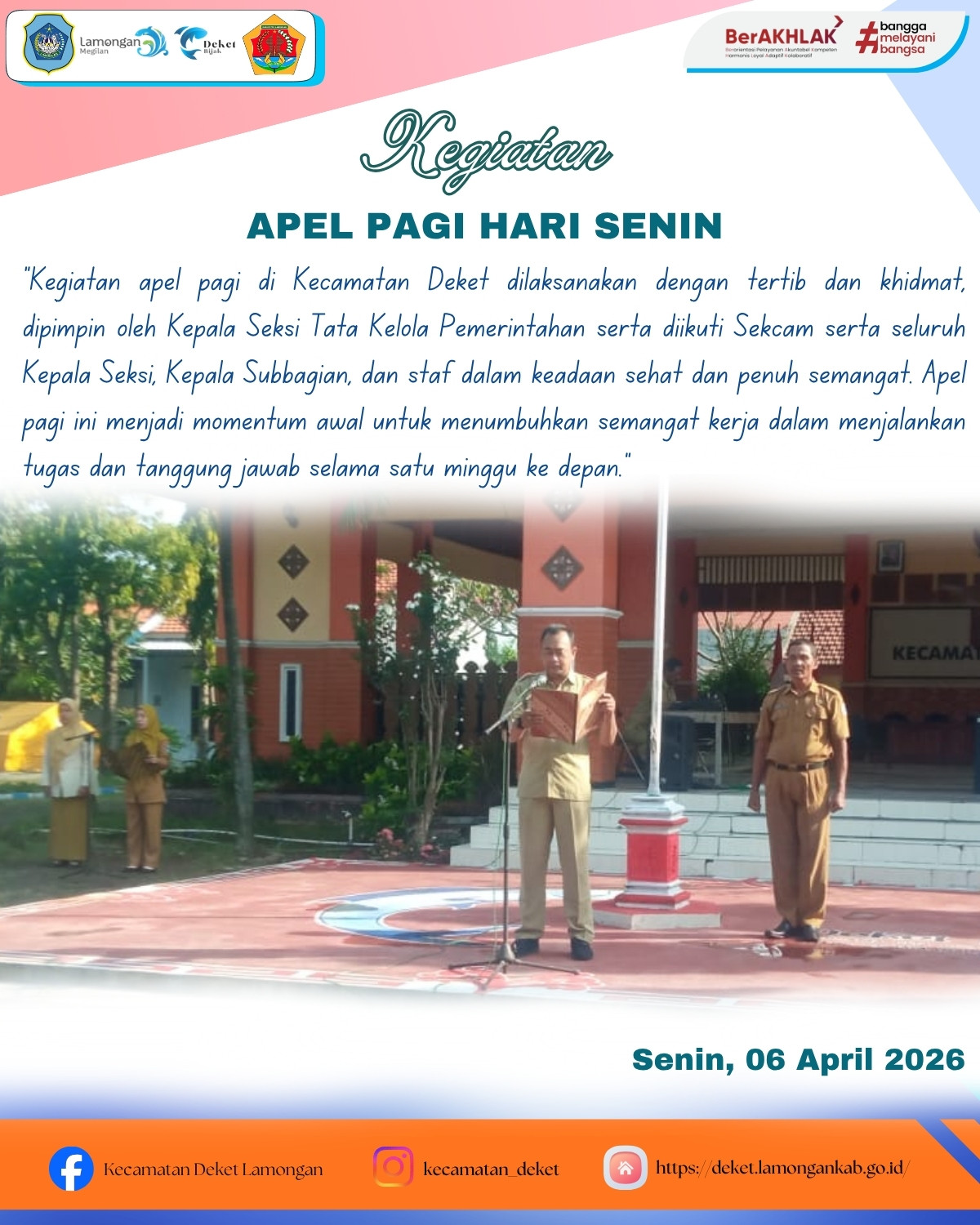 Foto: APEL PAGI HARI SENIN