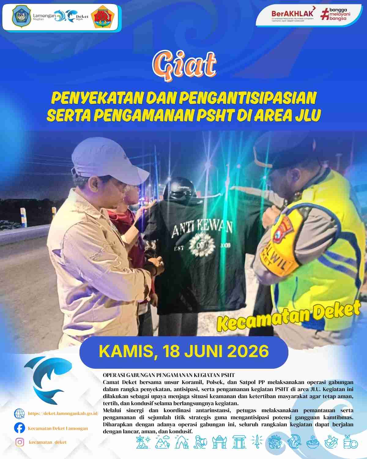 Foto: GIAT PENYEKATAN DAN PENGANTISIPASIAN SERTA PENGAMANAN PSHT DI AREA JLU