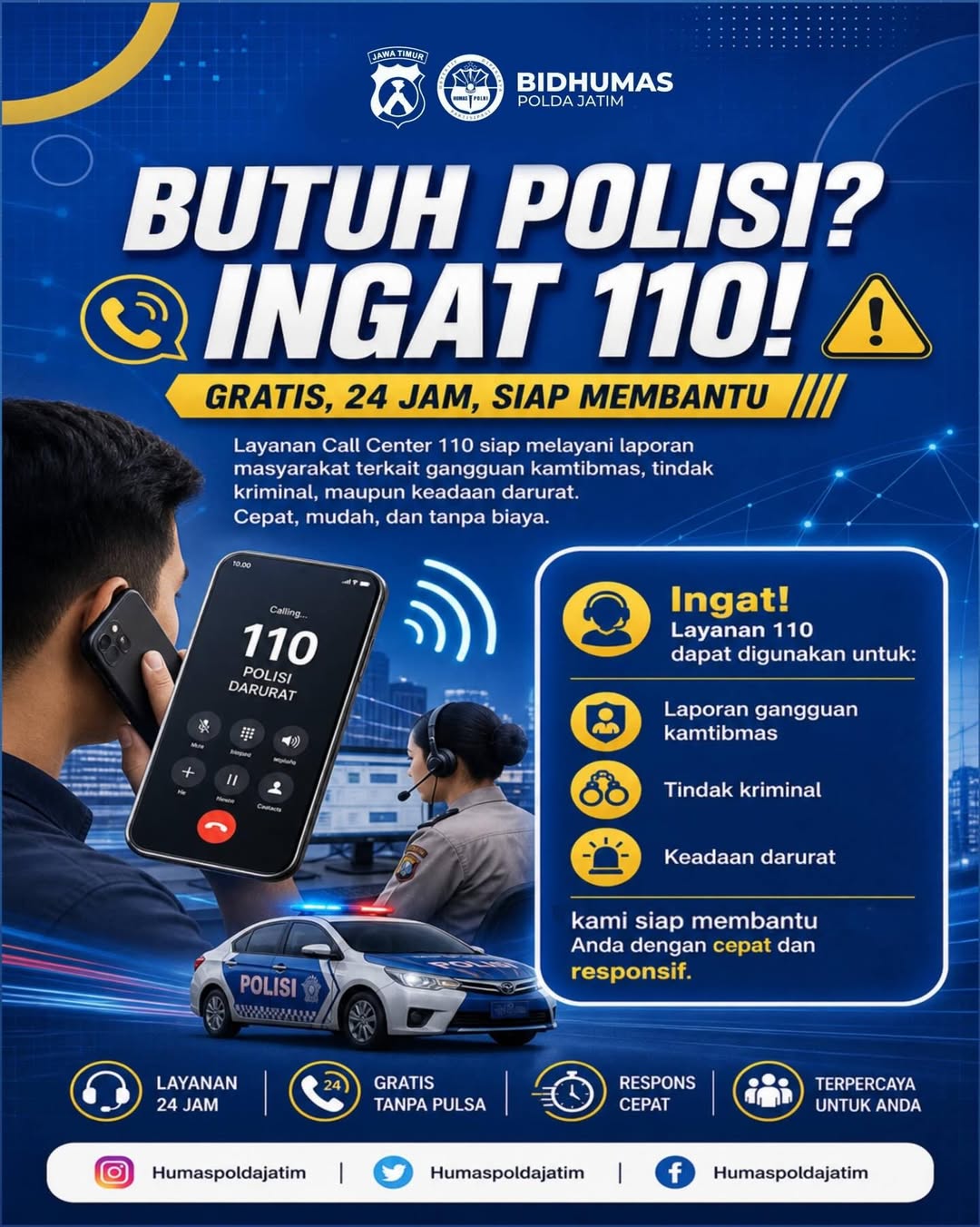 Foto: BUTUH POLISI? INGAT 110!